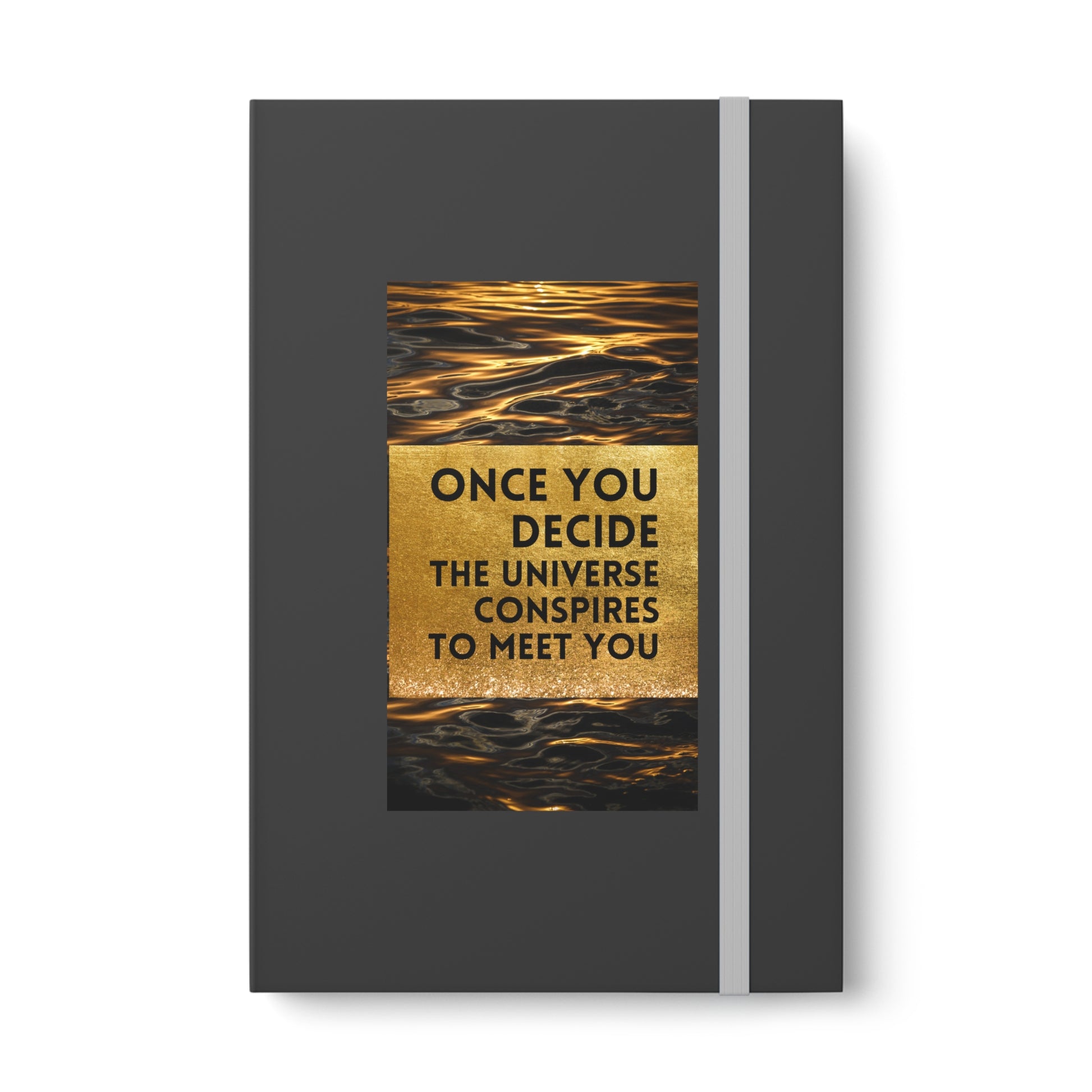 "Once You Decide, The Universe Aligns" - Spiral Notebook for Dreamers and Doers - 689 Designs