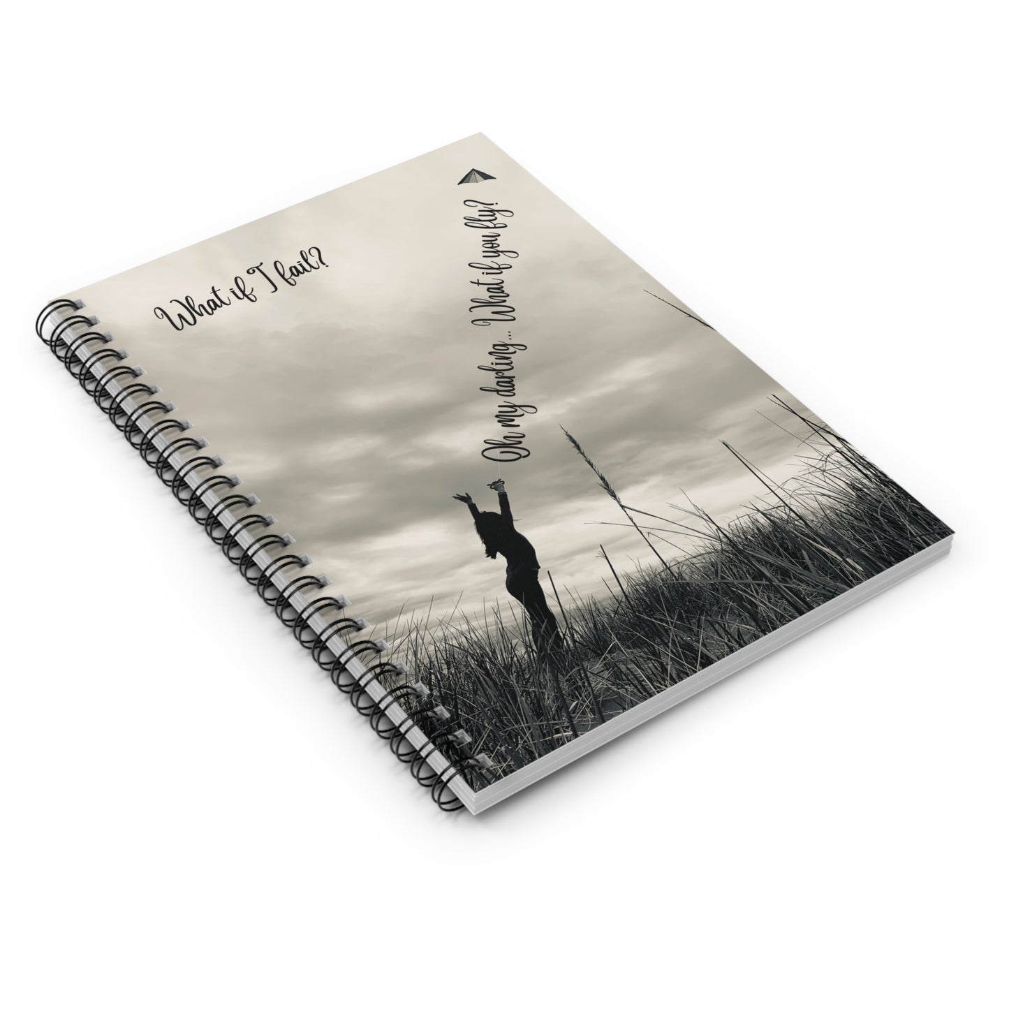 "What If You Fly?" Notebook for Dreamers, Thinkers, and Doers