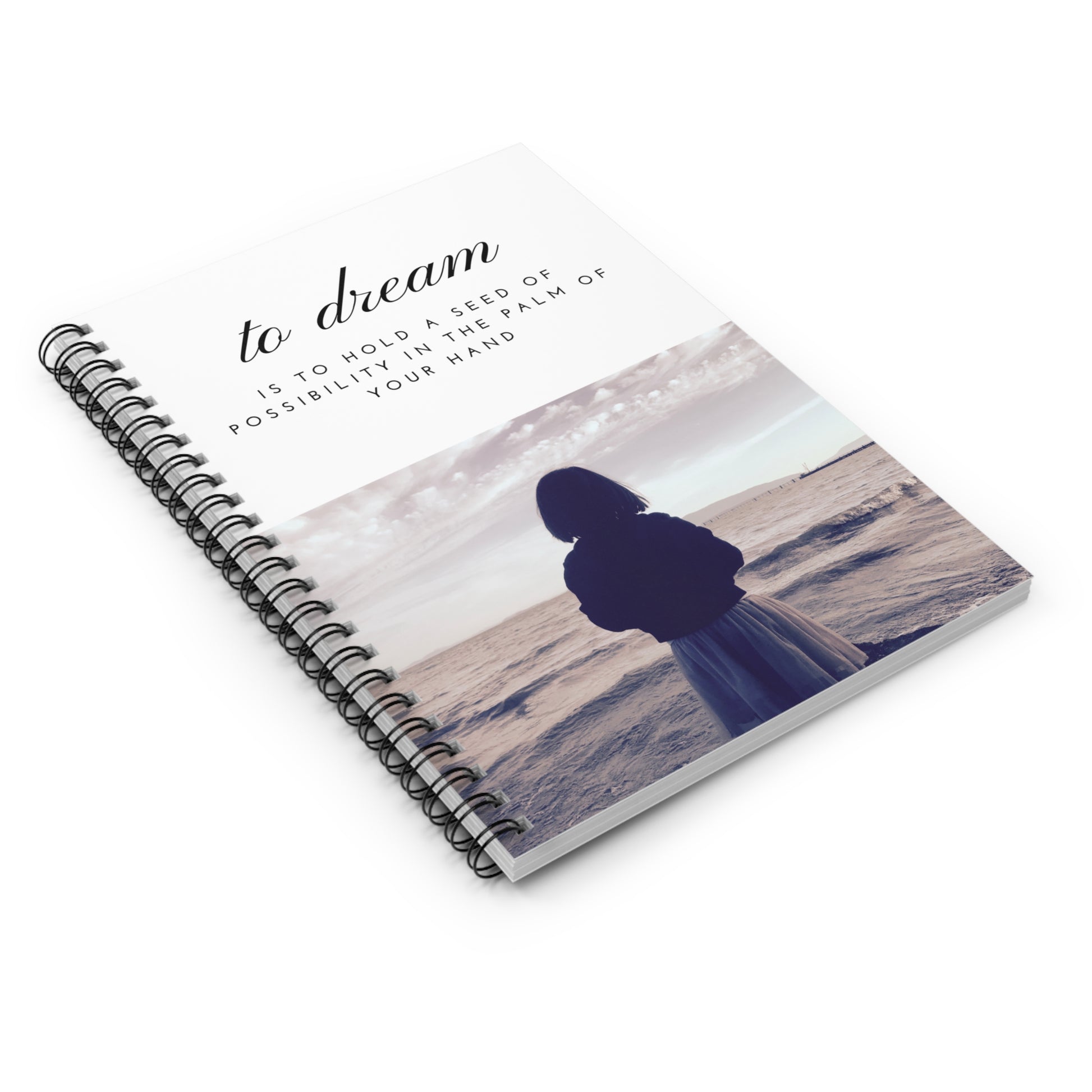 "To Dream Is To Plant Possibilities" - Spiral Notebook for Visionaries and Creators - 689 Designs